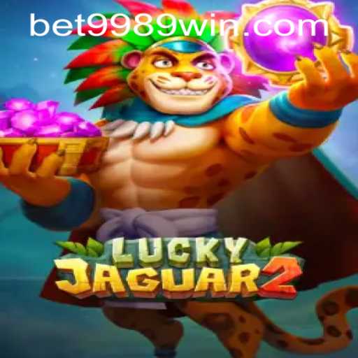 Exploring the Thrills of Luckyjaguar2 and the Excitement of 9989win PH Login